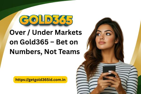 Deposits and Withdrawals on Gold365